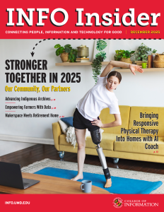 The December 2025 cover of "INFO Insider" magazine from the UMD College of Information, featuring a woman with a prosthetic leg stretching on a yoga mat while using a laptop in a bright living room.